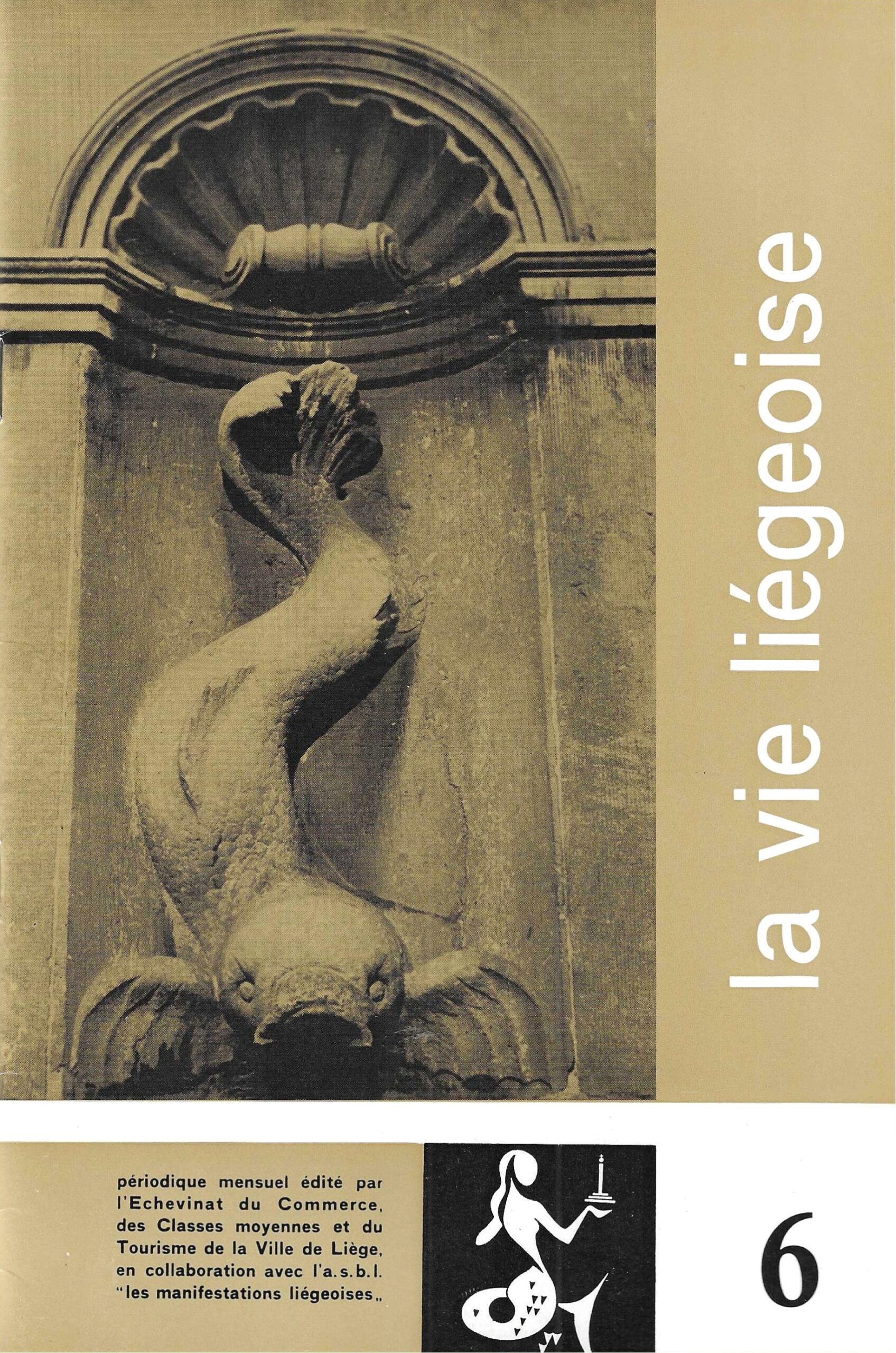 La vie Liégeoise n°6 (1968) – Hors-Château