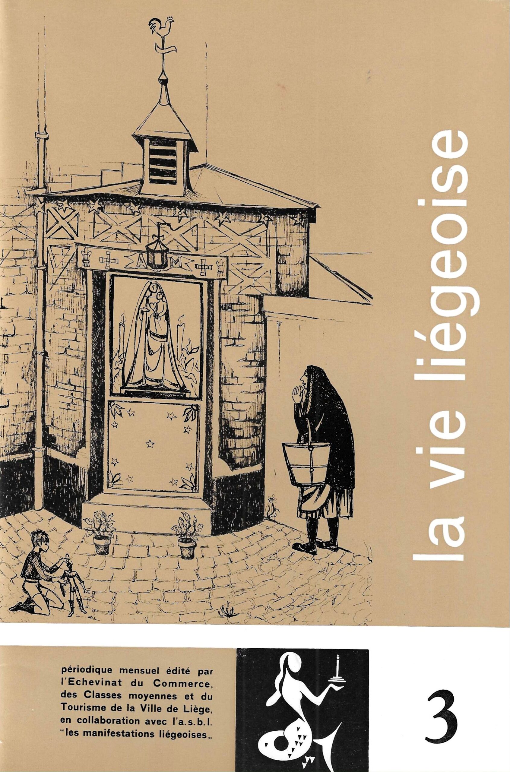 La vie Liégeoise n°3 (1969) – Saints et Madones populaires de Liège part. 2