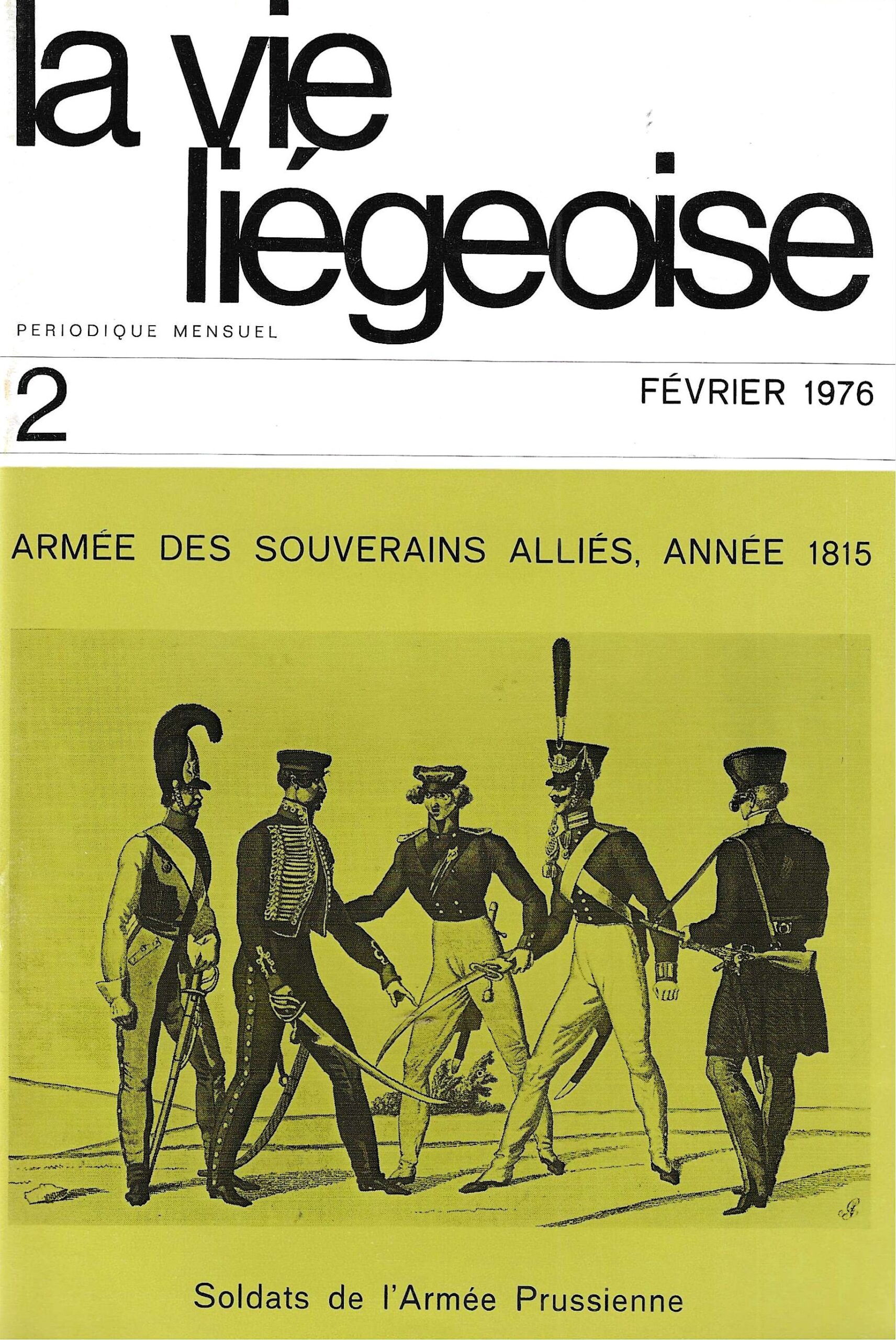 La vie Liégeoise n°2 (1976) – Les troupes  alliées à Liège en 1814 et 1815