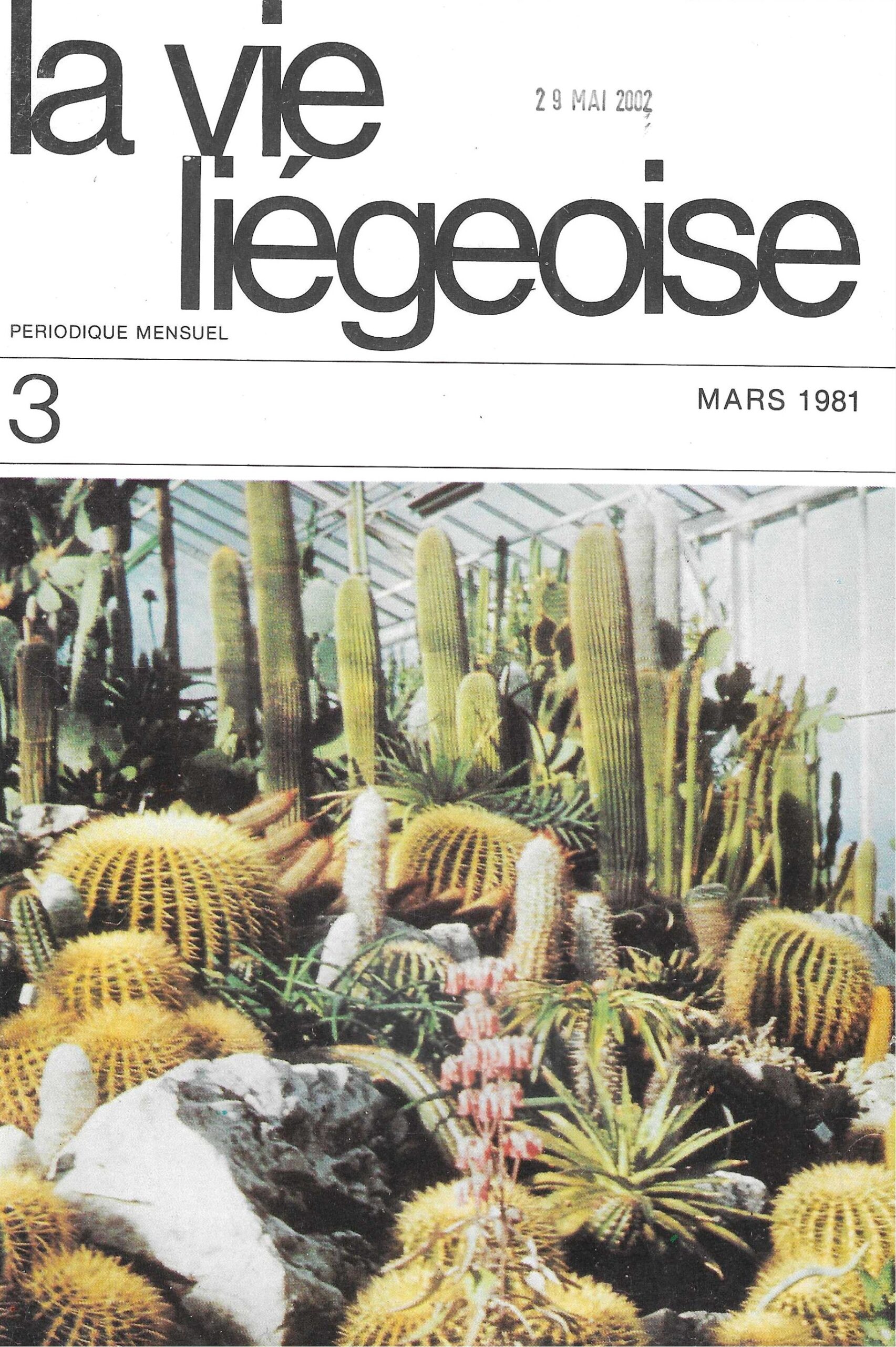 La vie Liégeoise n°3 (1981) – Un merveilleux jardin exotique promis à la région liégeoise