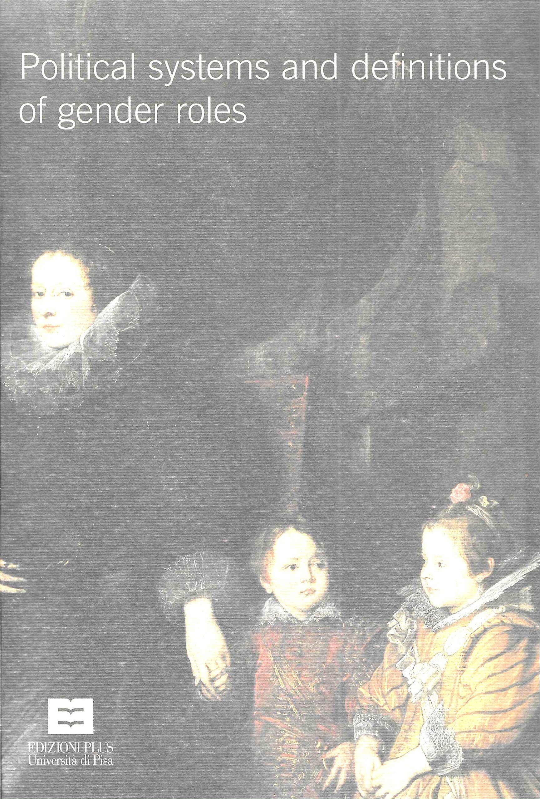 Political systems and definitions of gender roles (Vol. 2)