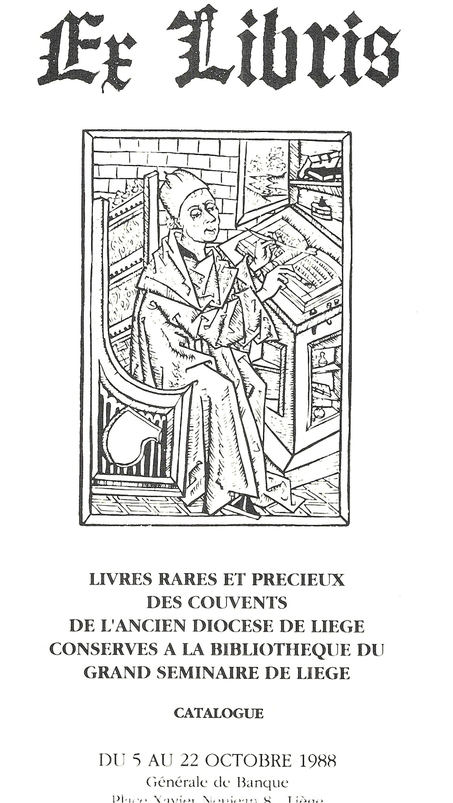 Ex-Libris - Livre rares et précieux des couvents de l'ancien diocèse de Liège conservés à la bibliothèque du Grand Séminaire de Liège