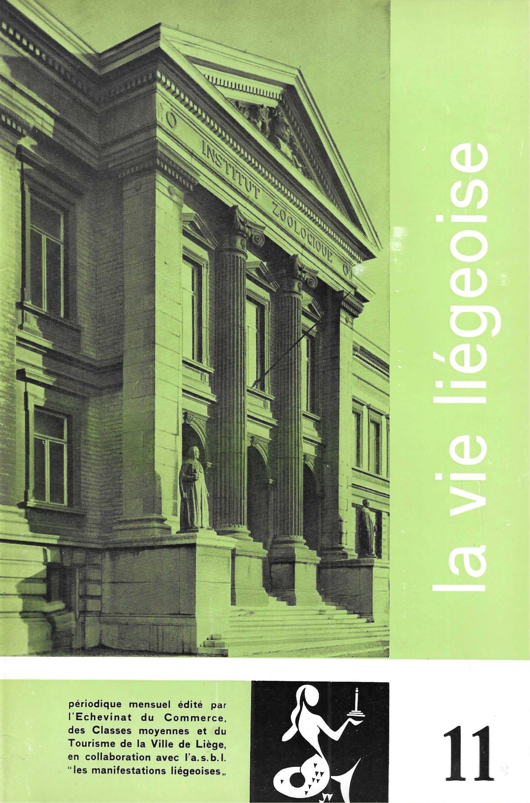 La vie Liégeoise n°11 (1967) – 1817-1967 l'Université de Liège
