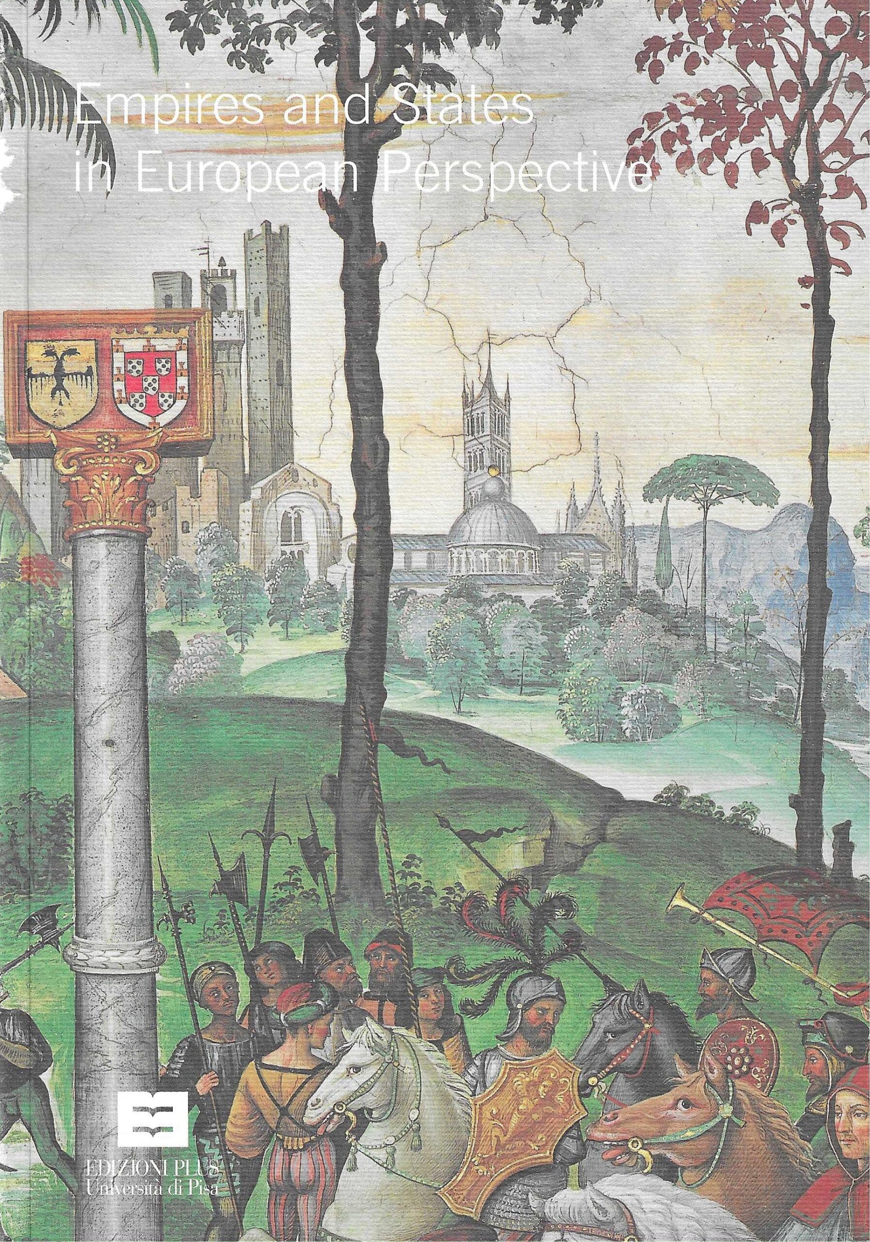 Empires and States in European Perspective (Vol. 6)