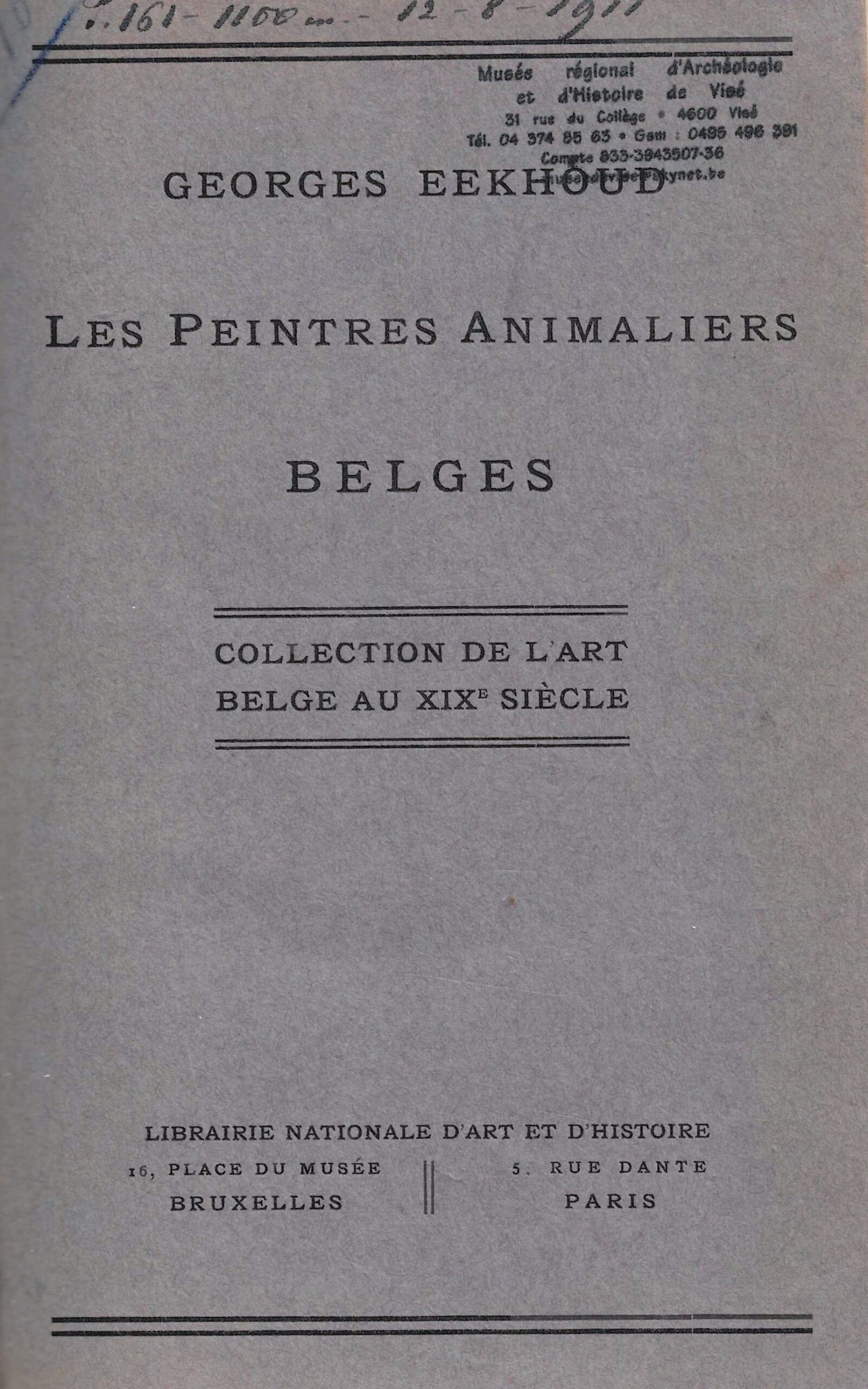 Les Peintres Animaliers Belges - Collection de l'art belge au XIXe siècle
