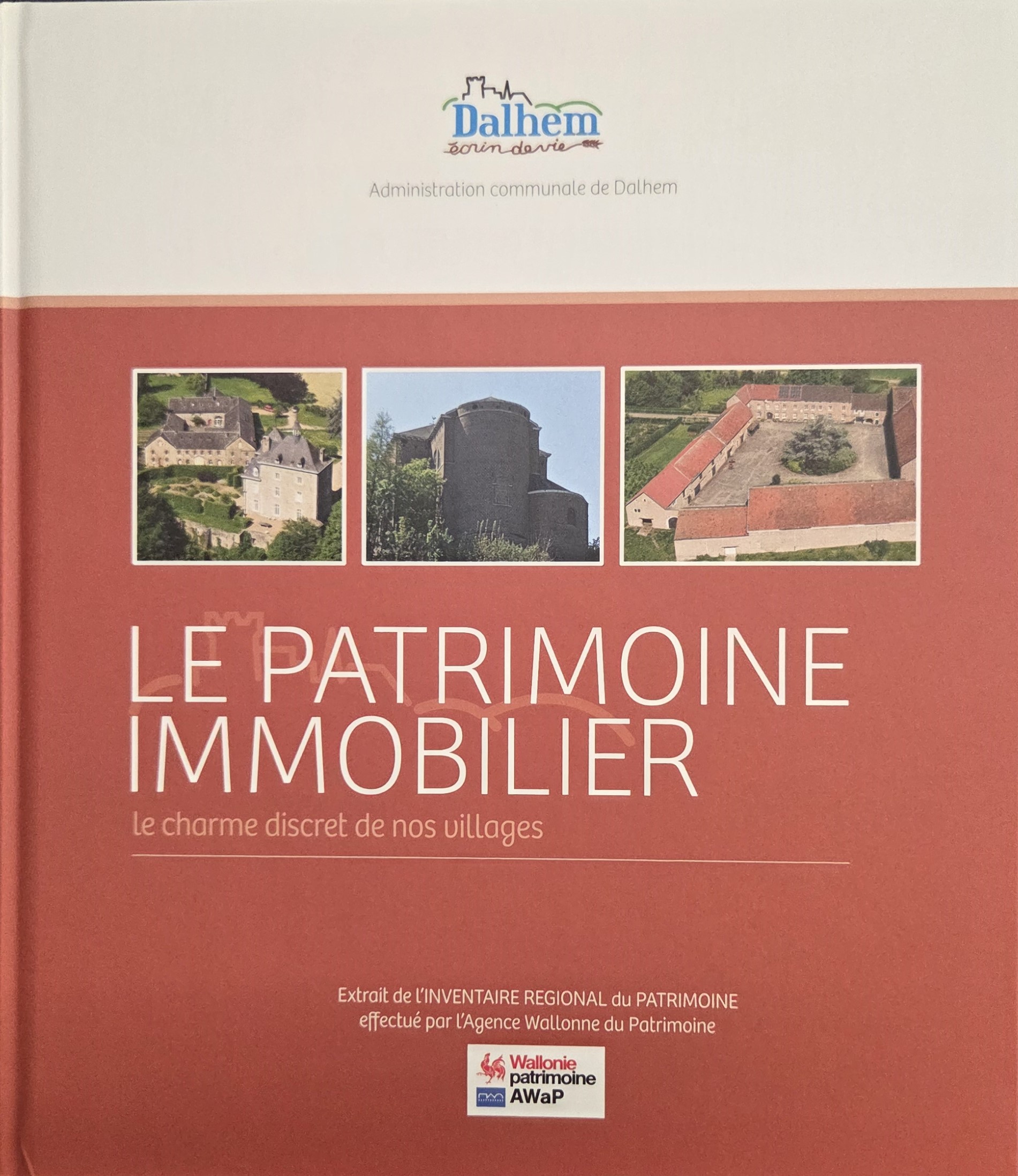 Dalhem - Le Patrimoine immobilier, le charme discret de nos villages