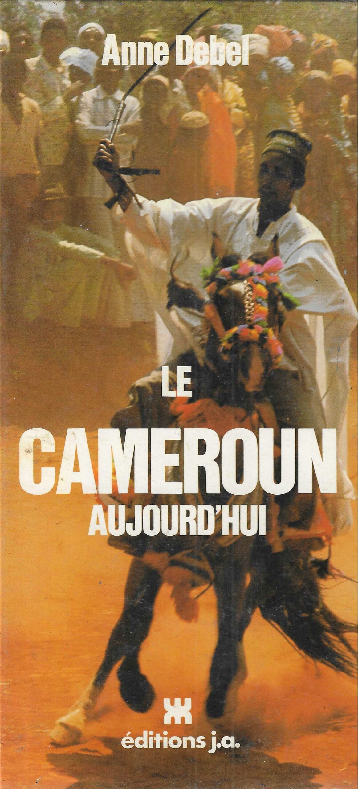 Le Cameroun aujourd'hui