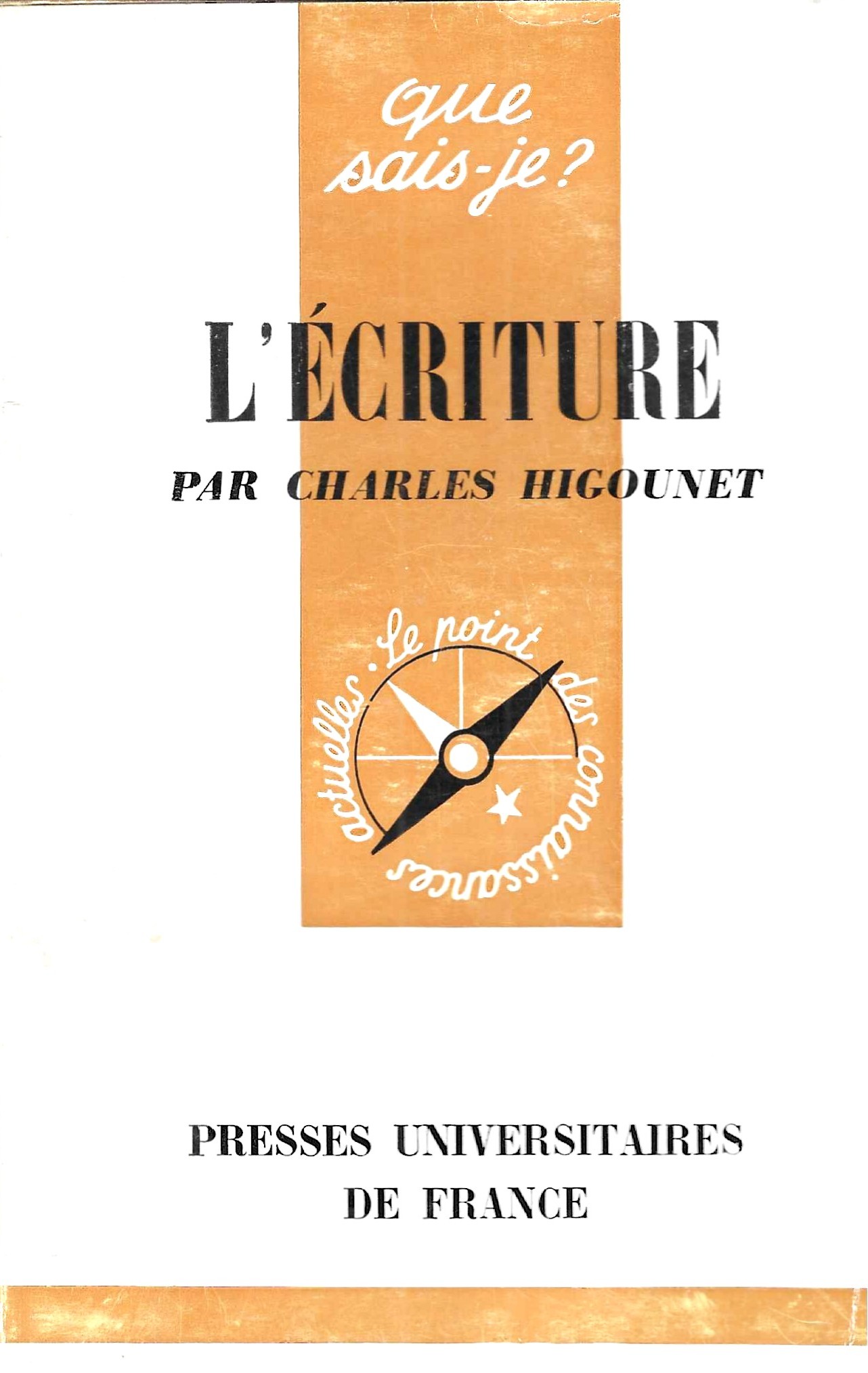Que sais-je ? L'écriture