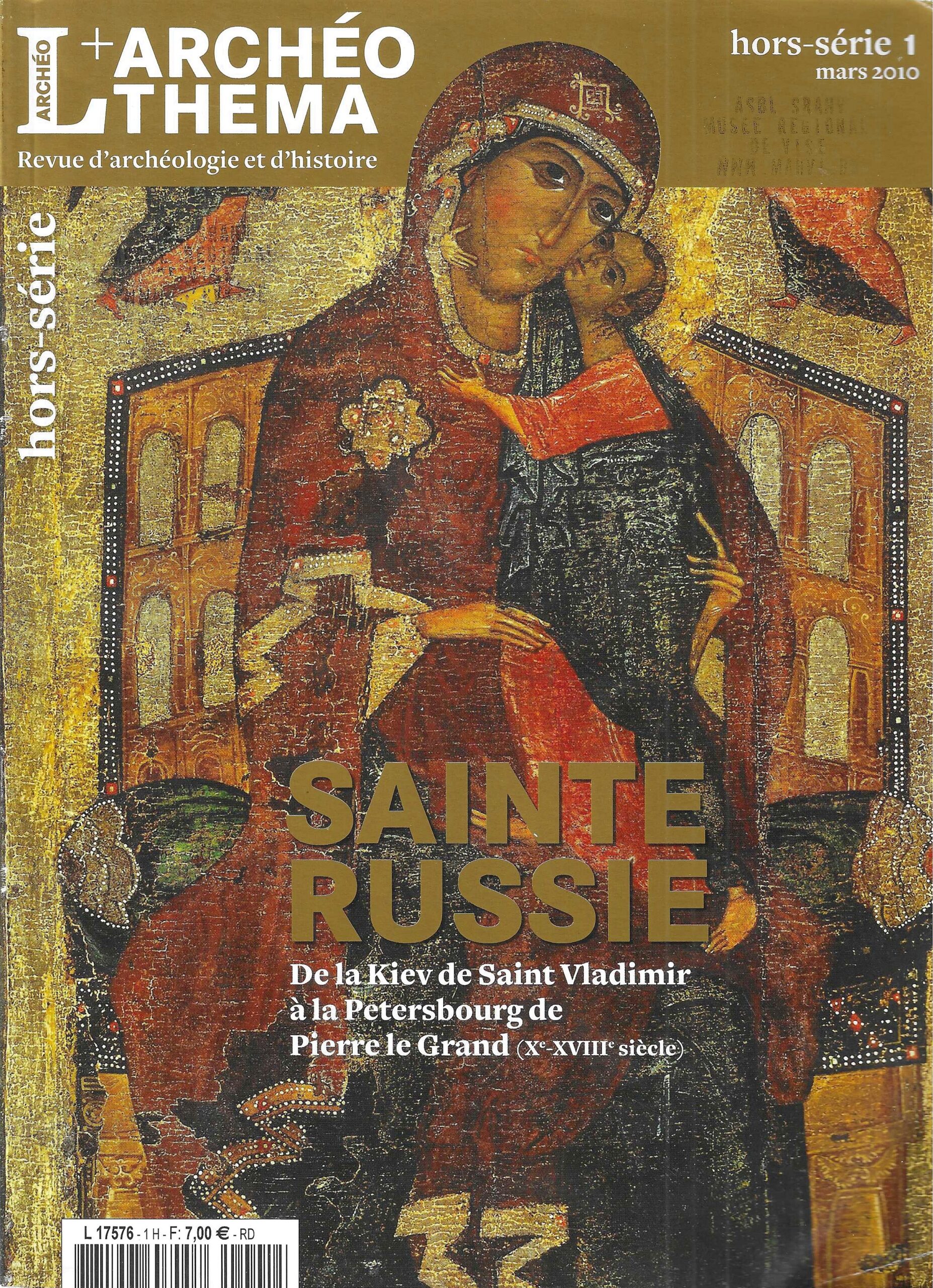 Archéo-Théma - Sainte Russie