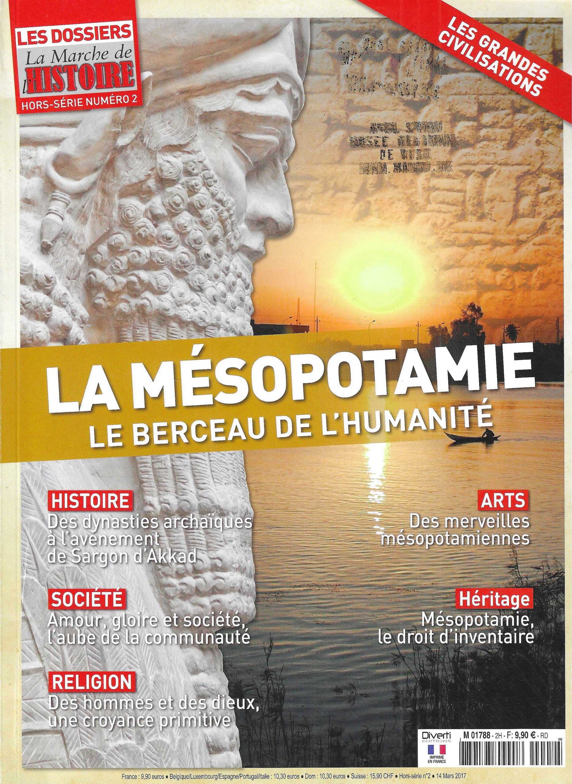 Les Dossiers de la Marche de l'Histoire - La Mésopotamie, le berceau de l'humanité