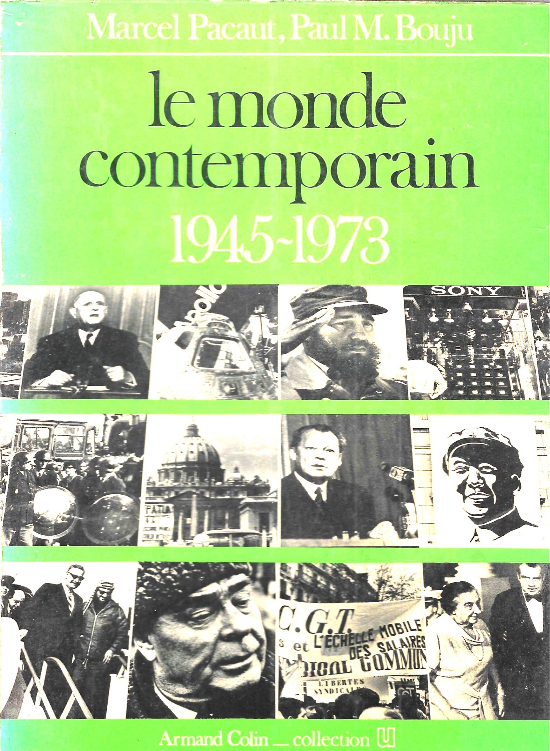 Le monde contemporain 1945-1973
